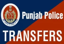 ਪੰਜਾਬ ਪੁਲਿਸ ’ਚ ਵੱਡਾ ਫੇਰਬਦਲ, 6 SSP ਸਮੇਤ 20 ਅਧਿਕਾਰੀ ਬਦਲੇ